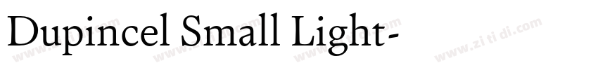 Dupincel Small Light字体转换